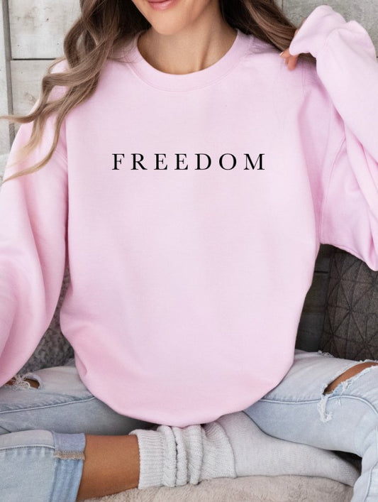 Freedom Sweatshirt